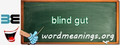 WordMeaning blackboard for blind gut
